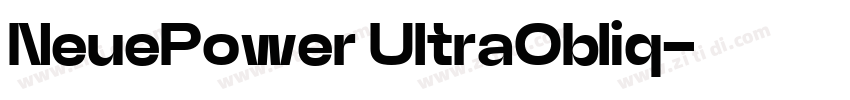 NeuePower UltraObliq字体转换 NeuePower UltraObliq字体转换